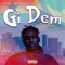 Gi Dem artwork