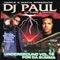 Outro - Triple 6 Mafia Presents DJ Paul lyrics