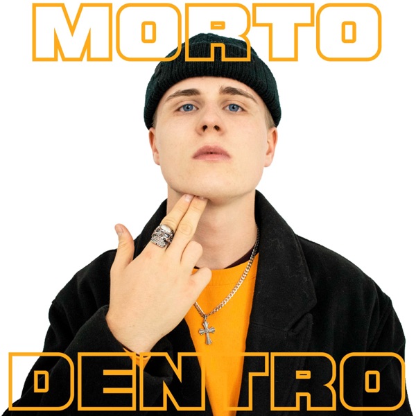 Morto Dentro (feat. Mr.Colla)