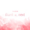 Thank U, Next - Single