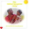The Father Daughter Song (feat. Oluwaferanmi) - Single album lyrics, reviews, download