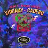 Stream & download Vironay / El Caderu (Canta Sergio Vargas) - Single