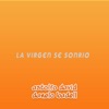 La Virgen Se Sonrio - Single, 2003