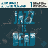 Adrian Younge & Ali Shaheed Muhammad - Jazz Is Dead 001 artwork