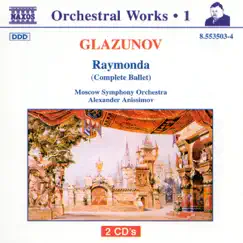 Glazunov: Ramonda (Complete Ballet) by Moscow Symphony Orchestra & Alexander Anissimov album reviews, ratings, credits