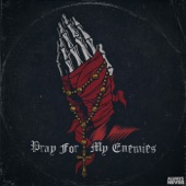 Pray For My Enemies artwork