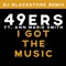 I Got the Music (feat. Ann Marie Smith) - 49ers lyrics