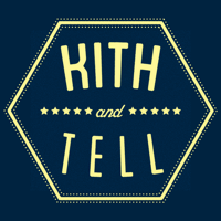KITH and Tell podcast