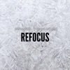 Refocus (feat. Sean C. Johnson) - Single