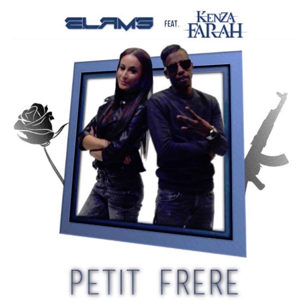 Petit Frère (feat. Kenza Farah) - Single - Elams