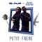 Petit Frère (feat. Kenza Farah) - Elams lyrics