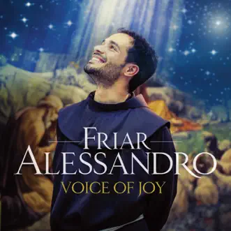 Voice of Joy (Deluxe) by Friar Alessandro album reviews, ratings, credits