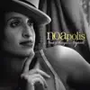 Noapolis: Noa Sings Napoli album lyrics, reviews, download