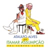 Ataulfo Alves por Itamar Assumpção - Pra Sempre Agora