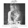 Silence (feat. Scott Reeves) [Acoustic Therapy Sessions] - Single album lyrics, reviews, download