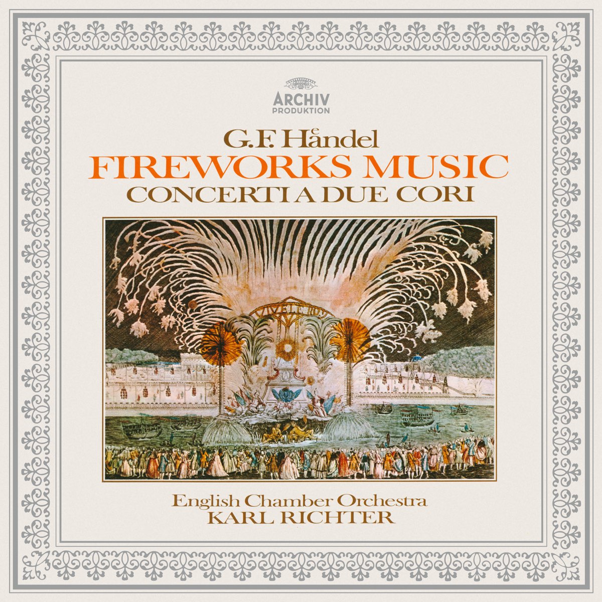 Handel Music For The Royal Fireworks Concerti A Due Cori Nos