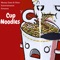 Cup Noodles - MGH Tashon lyrics
