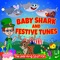 Baby Shark Christmas - The Learning Station lyrics