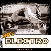 80's Electro Classics Vol. 2 artwork