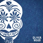 Oliver Wood - Kindness