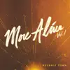 More Alive Vol. 1 album lyrics, reviews, download