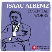 Isaac Albéniz: Essential Works artwork