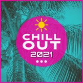 Chill Out 2021 artwork