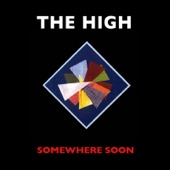 THE HIGH - Rather Be Marsanne