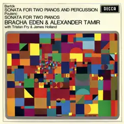 Bartók: Sonata for Two Pianos & Percussion; Poulenc: Sonata for Two Pianos by Bracha Eden & Alexander Tamir album reviews, ratings, credits