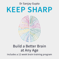 Dr. Sanjay Gupta - Keep Sharp artwork