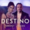 Destino - Greeicy & Nacho lyrics