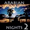 Arabian Nights 2 (feat. Hakim & Rola) - Wegz lyrics