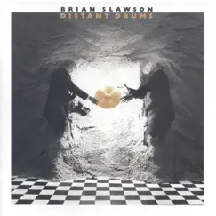 Distant Drums by Brian Slawson album reviews, ratings, credits