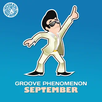 September (Remixes) by Groove Phenomenon album reviews, ratings, credits