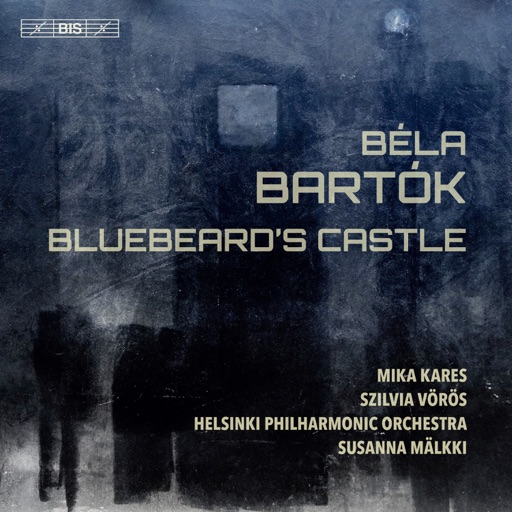 Art for Bluebeard's Castle, Op. 11, Sz. 48: Oh! Virágok! Oh! Illatos kert! (Live) by Szilvia Vörös, Mika Kares, Helsinki Philharmonic Orchestra & Susanna Mälkki