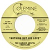 Nothing But His Love - Single