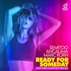 Ready for Someday (Van Der Karsten Remix) [feat. Ancalima] [Remixes] - Single