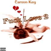 Fuck Love 2 - EP