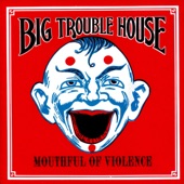 Big Trouble House - Union Feed Grain Mill