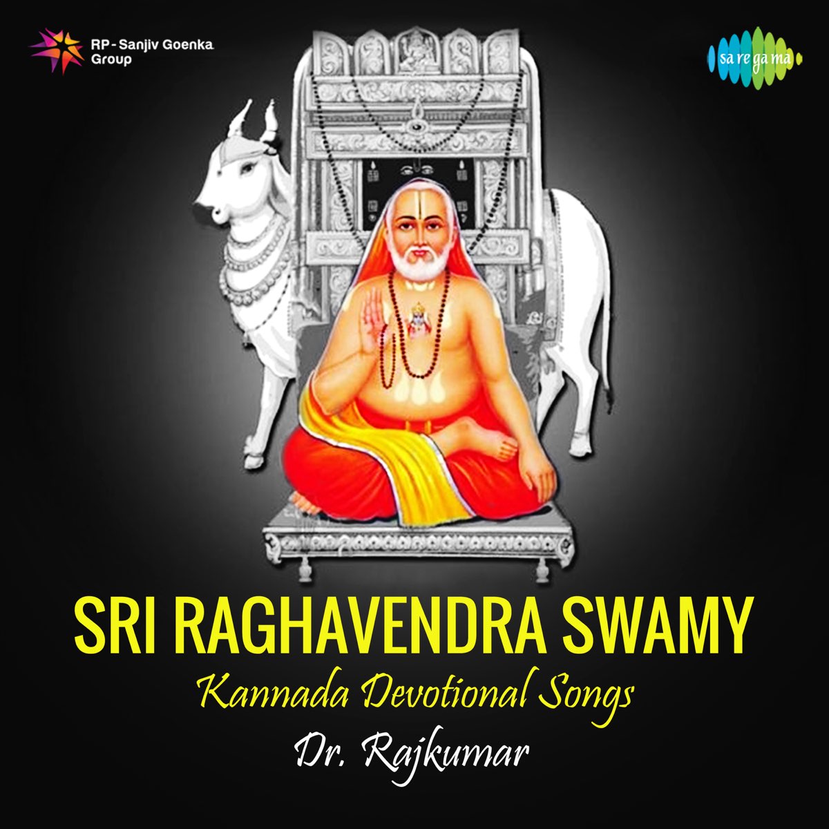 Sri Raghavendra Swamy by Rajkumar, Bellur Sisters & P. Susheela on ...