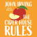 John Irving - The Cider House Rules