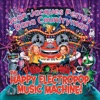 The Happy Electropop Music Machine!, 2006