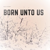 Born Unto Us artwork