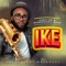 Ike (feat. Ngborogwu Band) - Chris ND lyrics