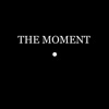 The Moment