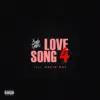 Love Song 4 (feat. David Ray) - Single album lyrics, reviews, download