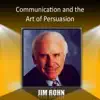 Communication and the Art of Persuasion album lyrics, reviews, download