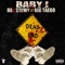 Deadend (feat. Big Taedo & RRE Stewy) - Baby J lyrics