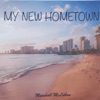 My New Hometown - EP