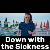 Down with the Sickness (Way Too Happy) artwork